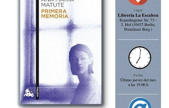 Club de lectura «Nómadas»: Primera memoria, Ana María Matute